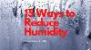 15 Ways To Reduce Humidity In Your House