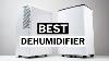The Best Dehumidifier A Buying Guide